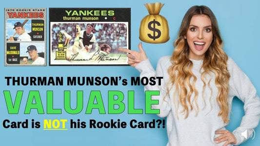 WEIRD: Thurman Munson's Most Valuable Baseball Card is NOT his Rookie Card! - SportsCardsEDGE