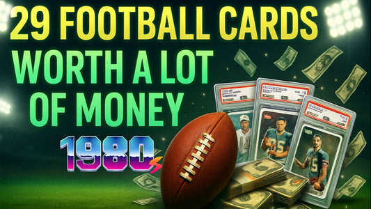 29 Football Cards Worth A LOT of Money - SURPRISINGLY Most Valuable 1980s Football Cards