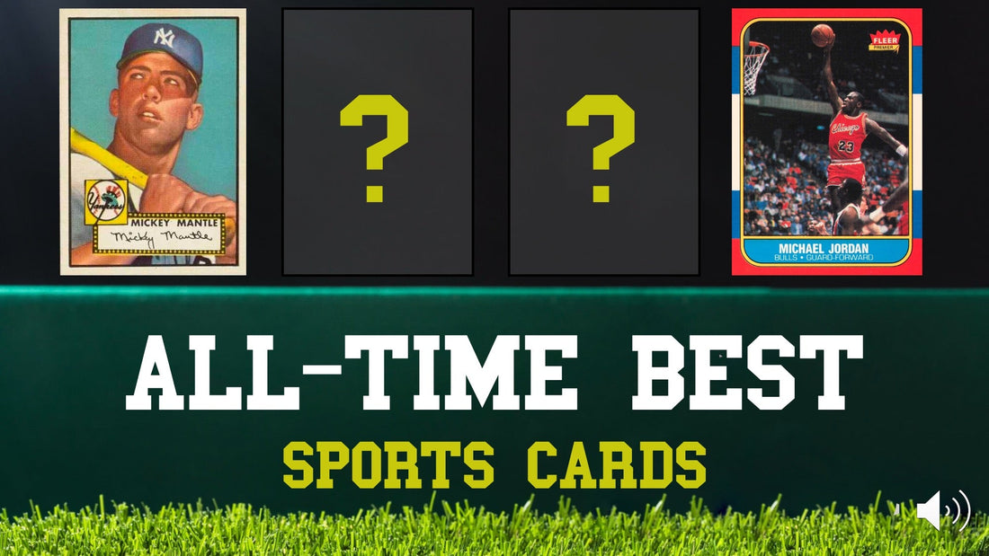 Top 30 Most Valuable Sports Cards in the World ALL-TIME Worth the Most Money - SportsCardsEDGE